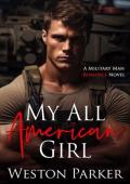 My All American Girl (Military Man Romance #7)