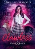 Clawless (Hunter Moon Academy #2)