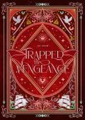 Trapped by Vengeance (Of Seas and Tides)