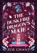 The Duskfire Dragon’s Mate (Hideaway Cove #4)