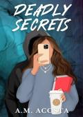 Deadly Secrets