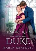 Rumors, Ruin and the Duke (The Lost Lords #1)