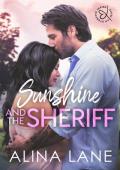 Sunshine and the Sheriff (Everette #2)