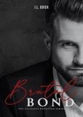 Brutal Bond (Savagely Depraved #3)