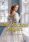 The Duchess Project (The Wild Brides #1)