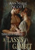 A Lass’s Gambit (Tangled In Tartan #1)