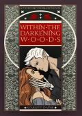 Within the Darkening Woods (Twisted Worlds #1)