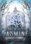 Threats of Jasmine (Broken Omegas #3)