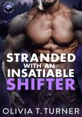 Insatiable Shifter (Marooned For A Night)