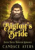 Bigfoot’s Bride (Mates for Monsters: Sasquatch #1)