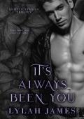 It’s Always Been You (Complicated Us Trilogy #2)