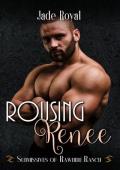 Rousing Renee (Submissives of Rawhide Ranch #7)