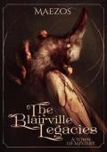 The Blairville Legacies: A Town of Mystery