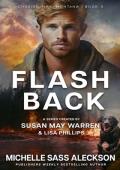 Flashback (Chasing Fire: Montana #3)