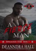 A Fierce Man (Appalachian STAR #7)