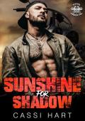 Sunshine for Shadow (Steel Order MC #6)