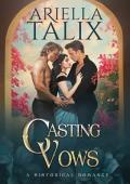 Casting Vows (Hearts of Gold #3)