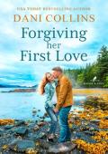 Forgiving Her First Love (Raven’s Cove #2)