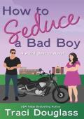 How to Seduce a Bad Boy (Point Beacon #1)