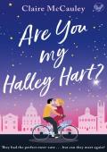 Are You My Halley Hart (Feel-good Romantic Comedies)