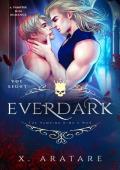 The Vampire King’s War (Ever Dark #8)