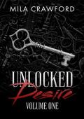 Unlocked Desire, Vol One (Unlocked Desire Compilation #1)