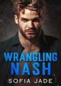 Wrangling Nash (Cameron Cowboys #1)