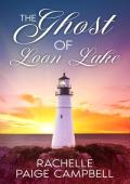 The Ghost of Loon Lake (The Shores of Loon Lake #1)