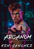 Arcanum (Willowbrook #5)