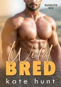 Wild Bred (Magnuson Men #1)