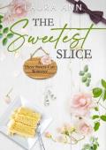 The Sweetest Slice (Three Sisters Cafe #9)