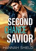 Second Chance Savior (Last Refuge Protectors #4)