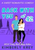 Back With You at Forty-Two (Fortysomething Singles of Virginia Beach #2)