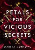 Petals for Vicious Secrets (The Panom Saga #1)