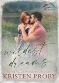 Wildest Dreams (The Wilds of Montana #3)