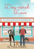 Dog-eared Love (The Sandy Bookshop of Bourbon Bay #1)