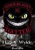 Hatter (Underland MC #1)