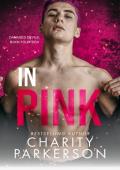 In Pink (Damaged Devils #14)