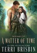 A Matter of Time (MacKendimen Clan #3)