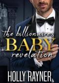 The Billionaire’s Baby Revelation (Billion-Dollar Babies)