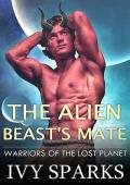 The Alien Beast’s Mate (Warriors of the Lost Planet)