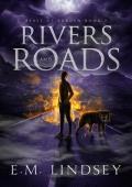 Rivers and Roads (Beast of Burden #2)