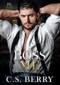 Boss Me (Private Listing #3)