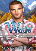 Wade (Solitary Dragons #4)