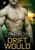 Drift Would (Dauntless Cyborgs #2)