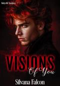 Visions of You (Rubyville Vampires #4)