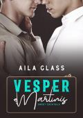 Vesper Martinis (Sweet Cocktails #9)