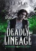 Deadly Lineage (Necromancer Tales #1)