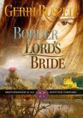 Border Lord’s Bride (Brotherhood of the Scottish Templars #4)