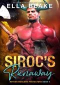 Siroc’s Runaway (Mitran Warlord Protectors #4)